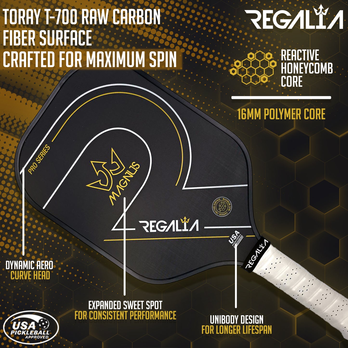 REGALIA MAGNUS - PRO SERIES PICKLEBALL PADDLE